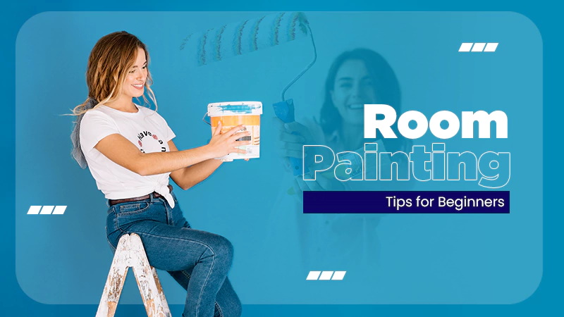 Room Painting Tips for Beginners
